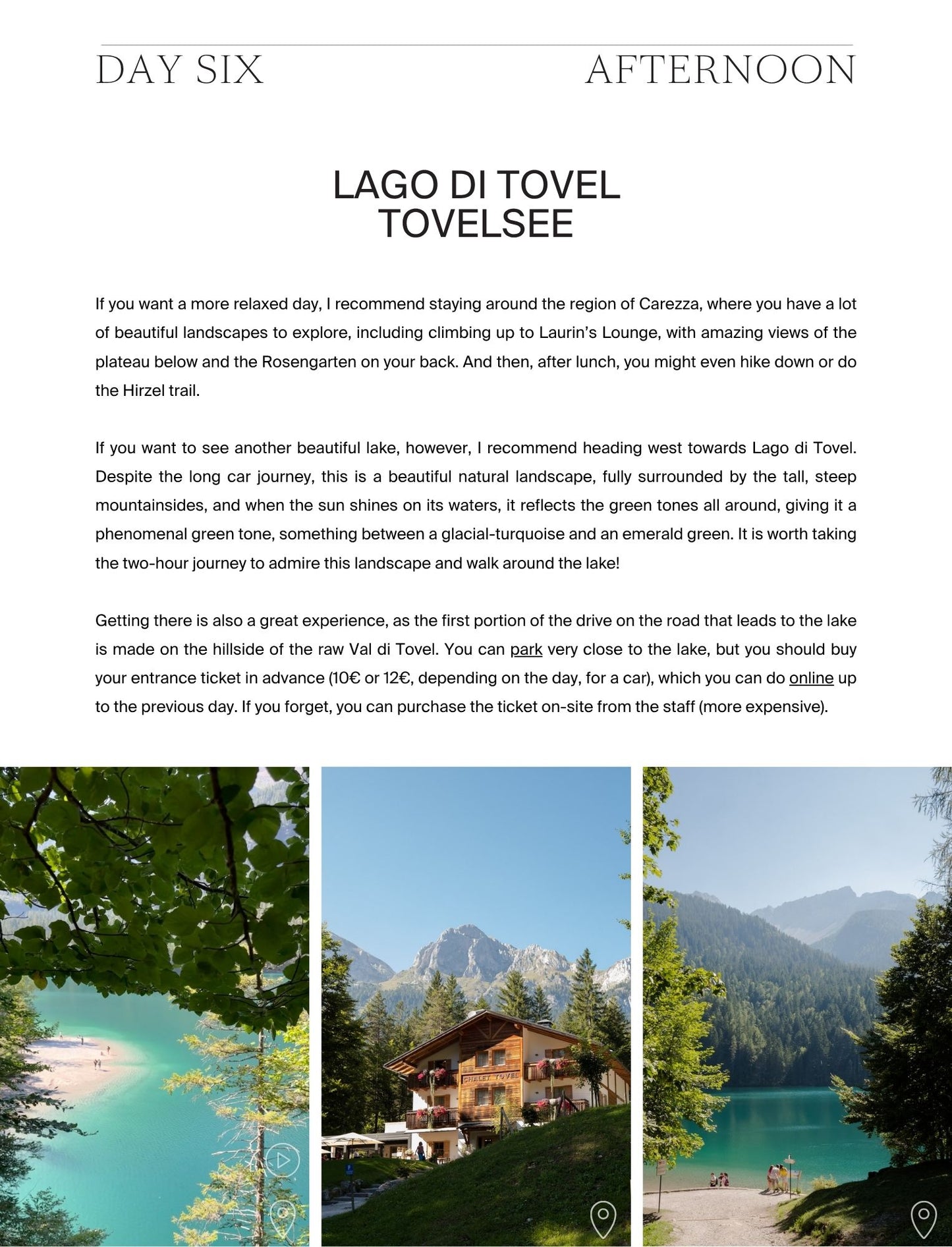A Guide to the Dolomites - a page on Lago di Tovel, by Simply Slow Traveler