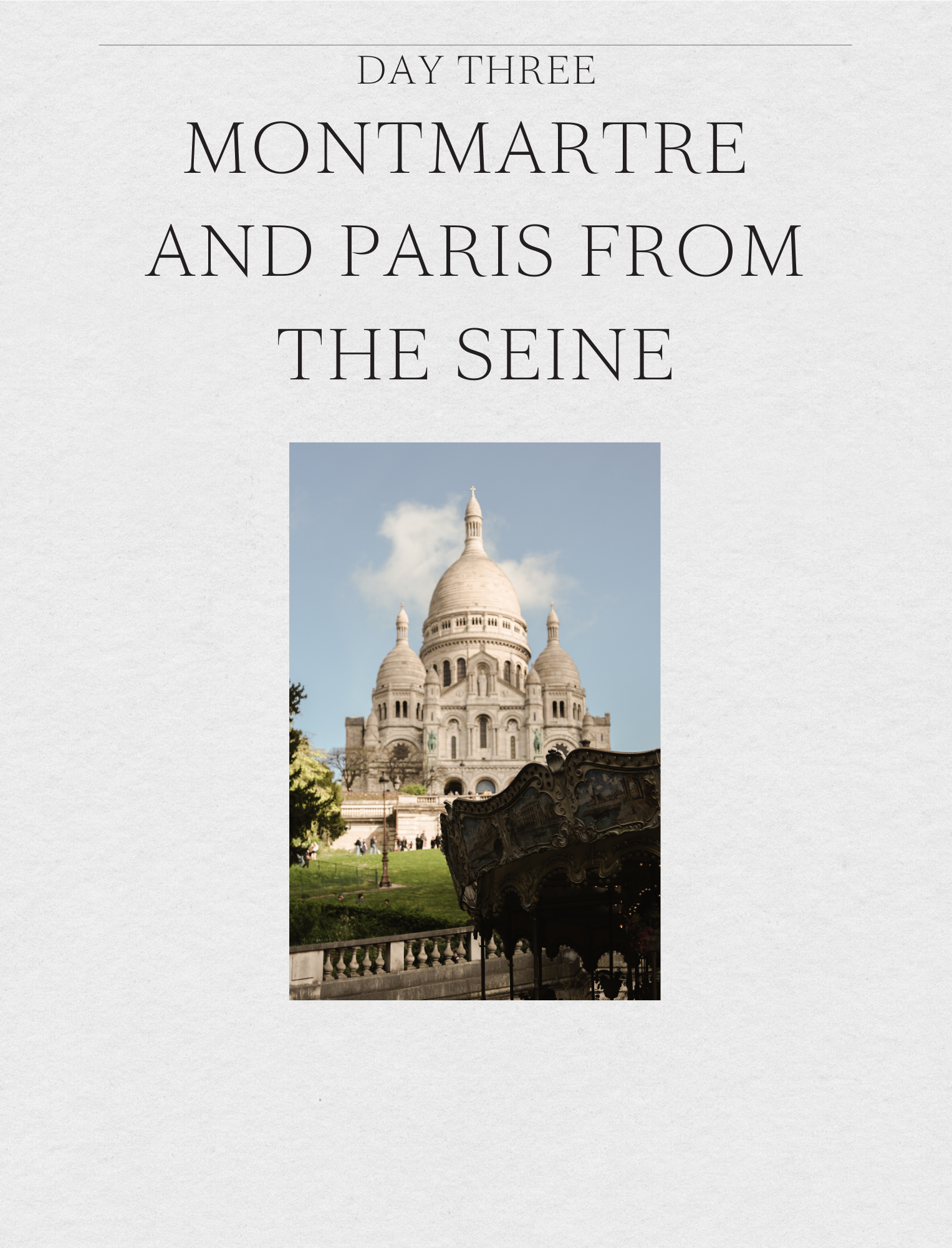 A Guide to Paris - Day Three cover page, by Simply Slow Traveler