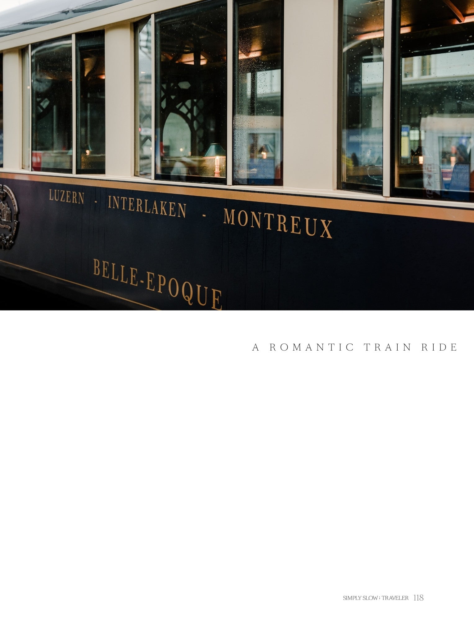 A Guide to the Swiss Alps - page on the Belle Époque train ride, by Simply Slow Traveler