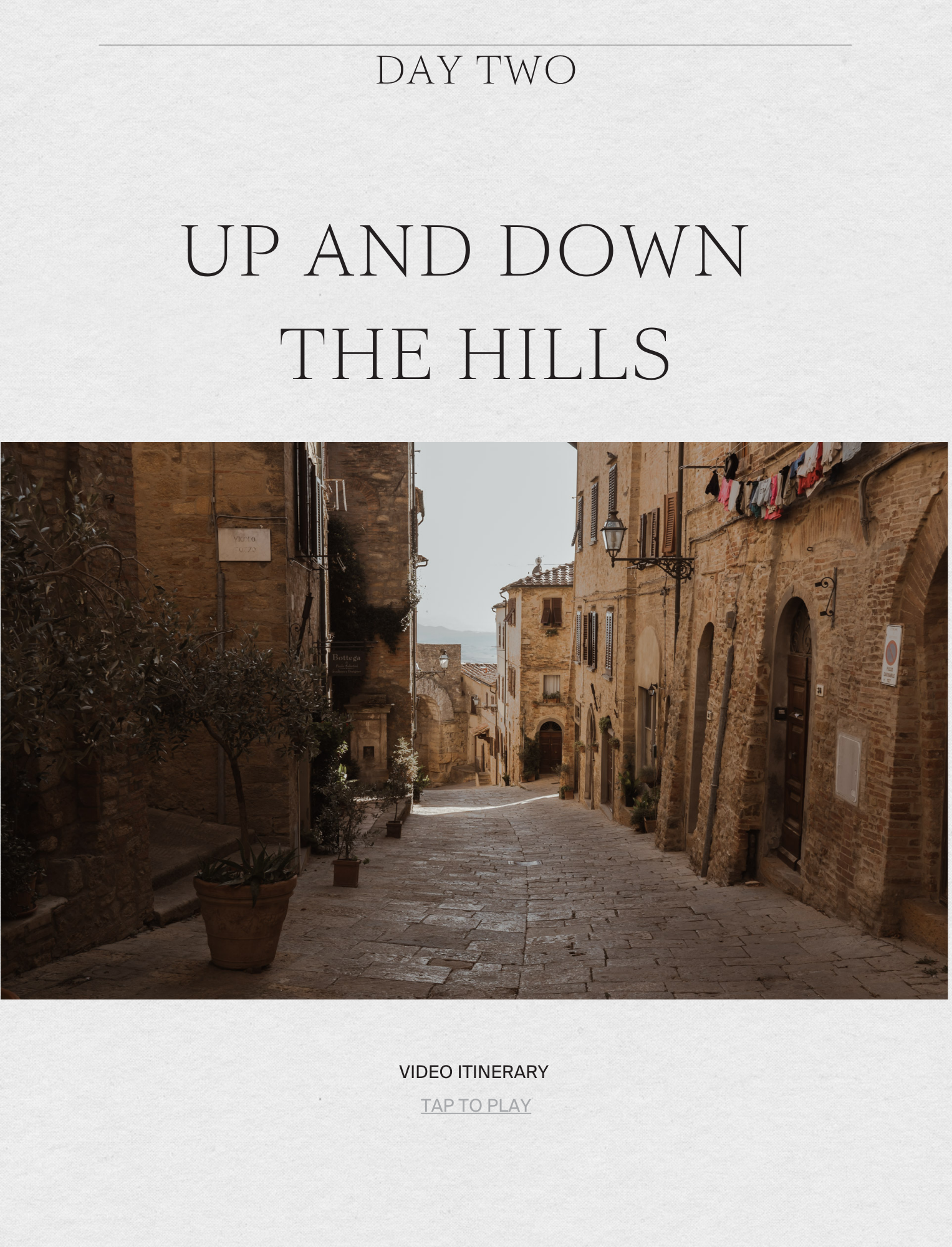 A Guide to Tuscany - the cover page of day two, by Simply Slow Traveler