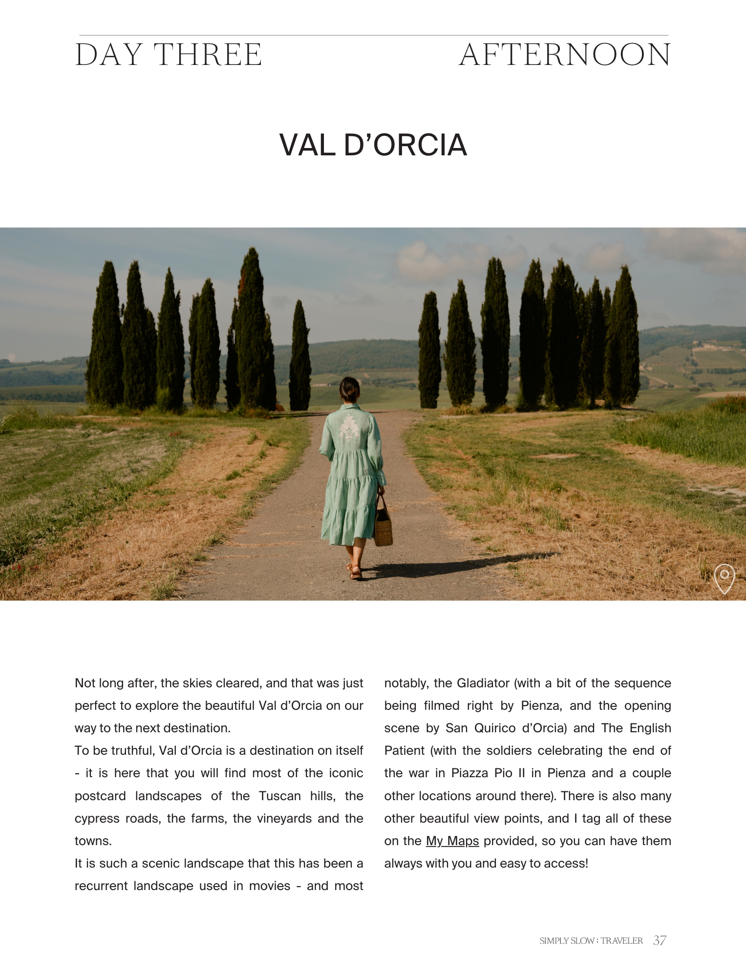 A Guide to Tuscany - page dedicated to Val d'Orcia, by Simply Slow Traveler